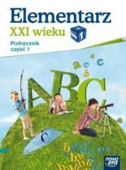 ELEMENTARZ XXI WIEKU KL. 1 PODRĘCZNIK CZĘŚĆ 1