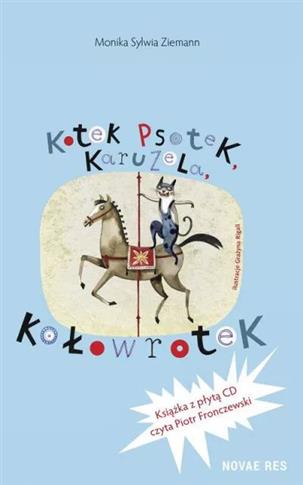 Kotek Psotek. Karuzela Kołowrotek + CD