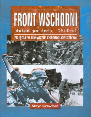 FRONT WSCHODNI DZIEŃ PO DNIU 1941-1945