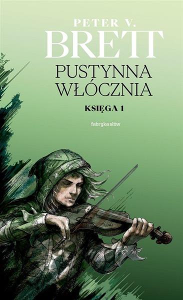 PUSTYNNA WŁÓCZNIA. KSIĘGA 1 (EDYCJA JIBILEUSZOWA)