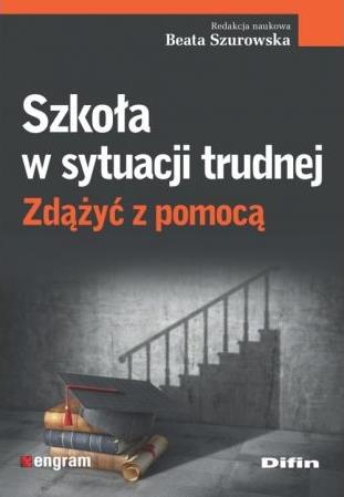 SZKOŁA W SYTUACJI TRUDNEJ