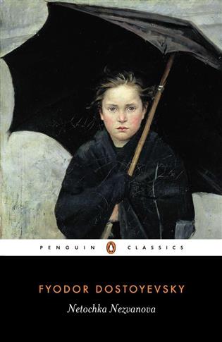 NETOCHKA NEZVANOVA (PENGUIN CLASSICS)