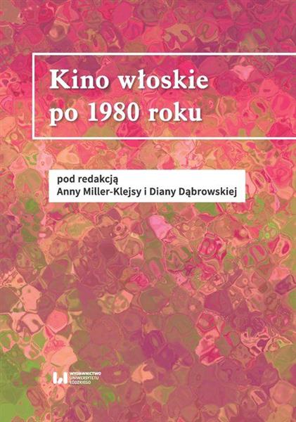 KINO WŁOSKIE PO 1980 ROKU