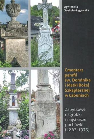 Cmentarz parafii św Dominika i Matki Bożej Szkaple