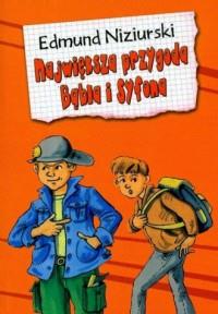 NAJWIĘKSZA PRZYGODA BĄBLA I SYFONA