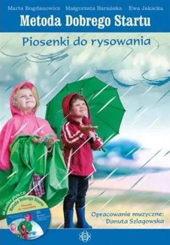 Metoda Dobrego Startu. Piosenki do rysowania