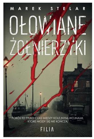 OŁOWIANE ŻOŁNIERZYKI