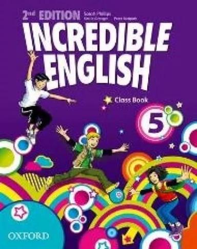 Incredible English Second Edition 5 CB OXFORD