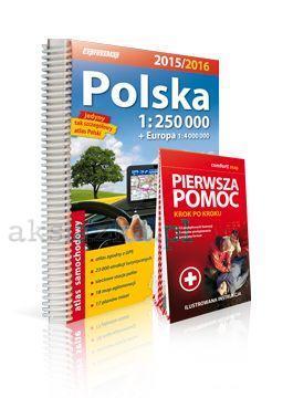 POLSKA 2015/2016. ATLAS SAMOCHODOWY 1:250 000