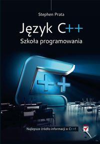 JĘZYK C++ SZKOŁA PROGRAMOWANIA