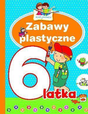 ZABAWY PLASTYCZNE 6-LATKA. MALI GENIUSZE