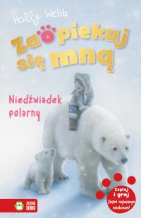 ZAOPIEKUJ SIĘ MNĄ NIEDŹWIADEK POLARNY