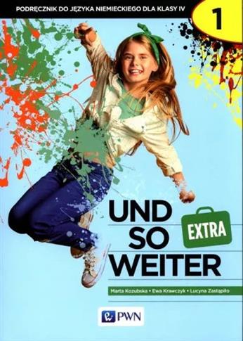 Und so weiter. Extra 1. Język niemiecki. Klasa 4.