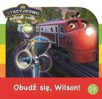 STACYJKOWO. RUSZAĆ CZAS! NR 19