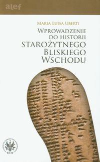 WPROWADZENIE DO HISTORII STAROŻYTNEGO BLISKIEGO...