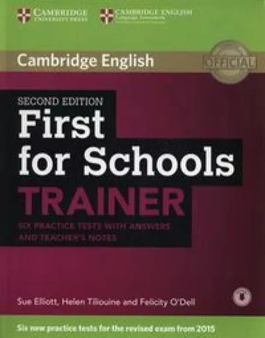 First for Schools Trainer Six Practice Tests with