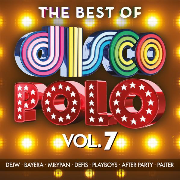 THE BEST OF DISCO POLO VOL. 7 (2 CD)