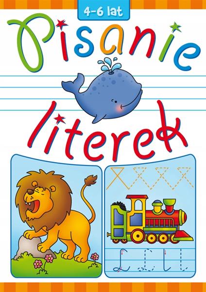 PISANIE LITEREK 4-6 LAT LITERKA