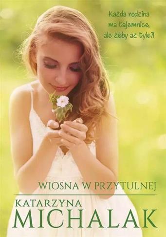 WIOSNA W PRZYTULNEJ WYD. SPECJALNE
