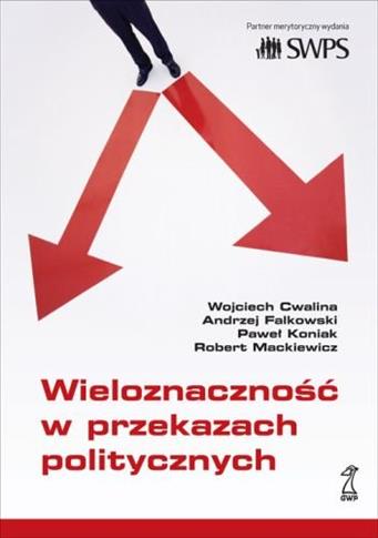 Wieloznaczność w przekazach politycznych