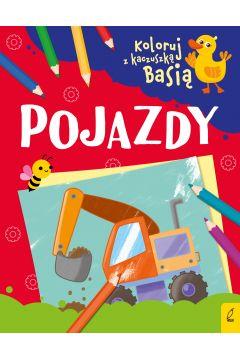 KOLORUJ Z KACZUSZKĄ BASIĄ. POJAZDY