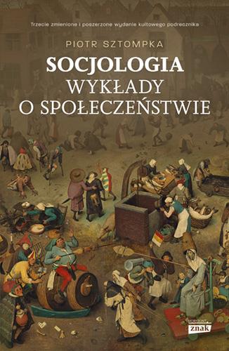 SOCJOLOGIA. WYKŁADY O SPOŁECZEŃSTWIE