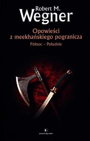 Północ - Południe. Opowieści z meekhańskiego pogra