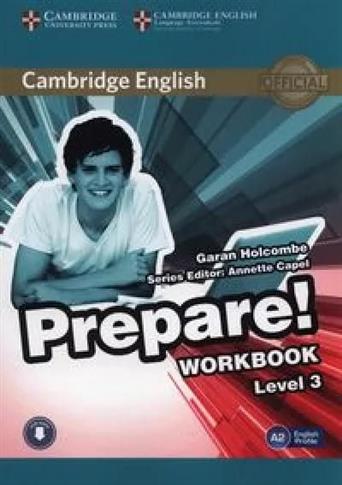 Cambridge English Prepare! Workbook. Level 3 +CD