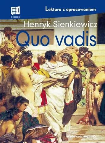 Quo vadis (lektura z opracowaniem) NOWE