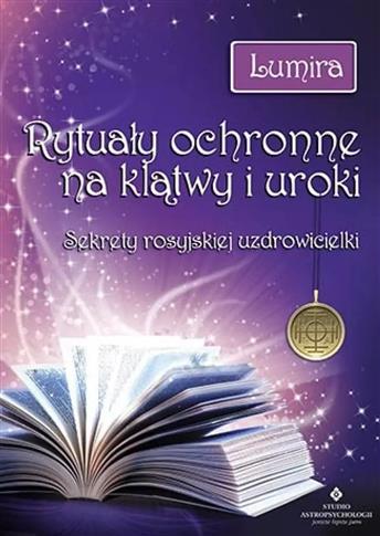 Rytuały ochronne na klatwy i uroki Sekrety Rosyjsk