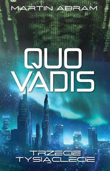 QUO VADIS