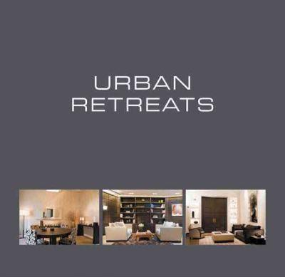 URBAN RETREATS