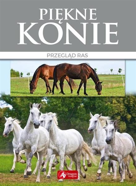 PIĘKNE KONIE