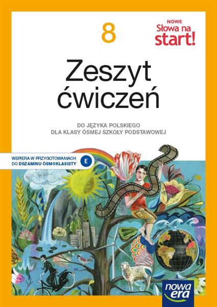 NOWE SŁOWA NA START! JĘZYK POLSKI. ZESZYT ĆWICZEŃ