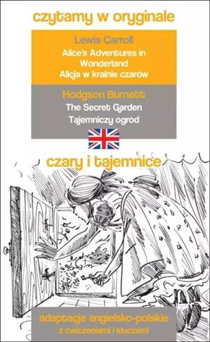 Czytamy w oryginale. Czary i tajemnice. Alicja