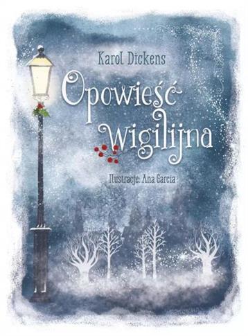 OPOWIEŚĆ WIGILIJNA