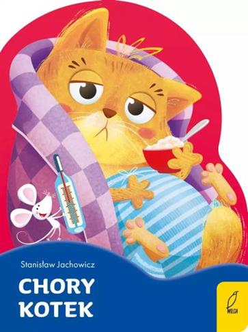 CHORY KOTEK. WYKROJNIK