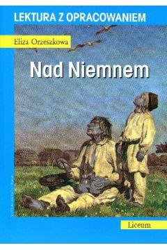 NAD NIEMNEM. LEKTURA Z OPRACOWANIEM