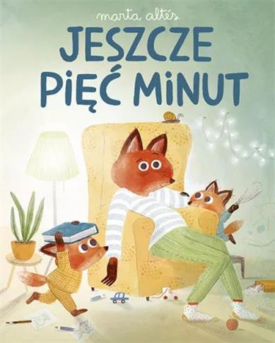 JESZCZE PIĘĆ MINUT