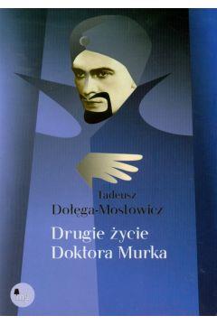 DRUGIE ŻYCIE DOKTORA MURKA//`10