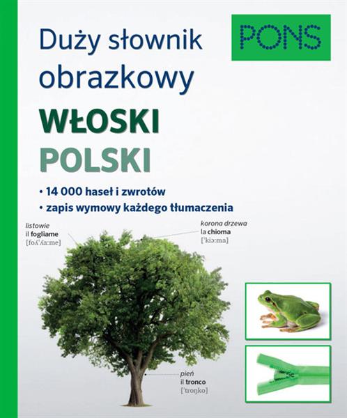 DUŻY SŁOWNIK OBRAZKOWY WŁOSKI POLSKI PONS