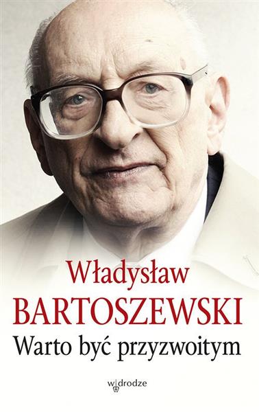 WARTO BYĆ PRZYZWOITYM