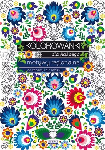 Kolorowanki dla każdego. Motywy regionalne do