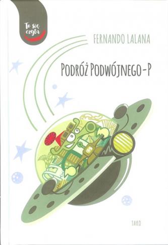 PODRÓŻ PODWÓJNEGO - P