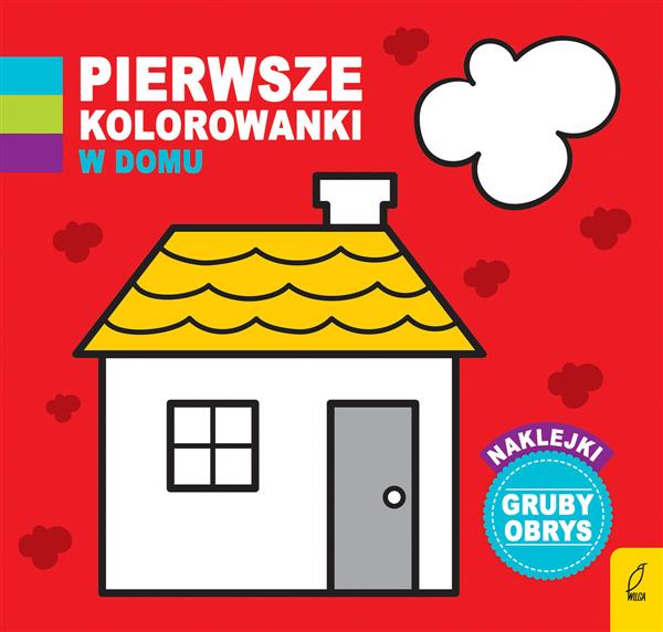 PIERWSZE KOLOROWANKI. W DOMU