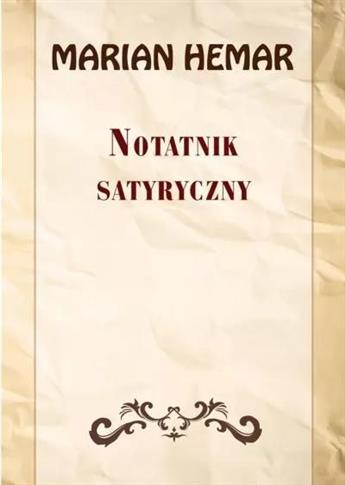 Notatnik satyryczny. Wybór wierszy z lat 1946-1961