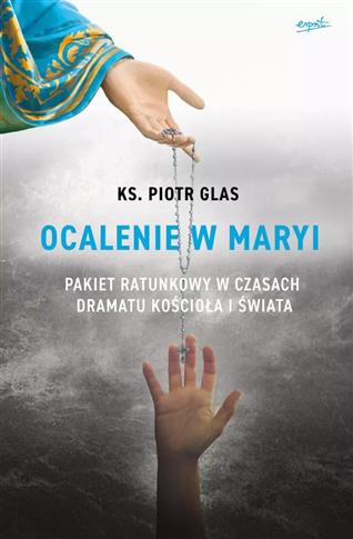 Ocalenie w Maryi