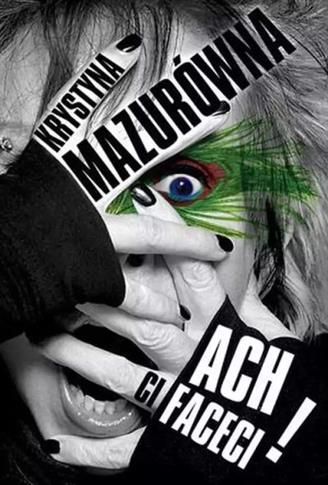 Ach ci faceci!