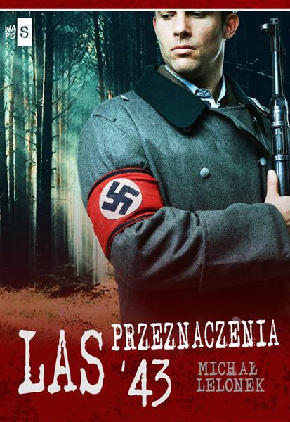 LAS PRZEZNACZENIA  43