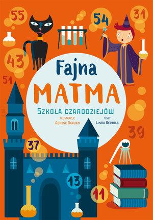 FAJNA MATMA. SZKOŁA CZARODZIEJÓW